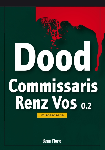 Commissaris Renz Vos 0.2 - Misdaad - Nederlands