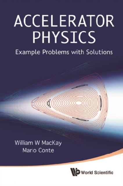 Accelerator Physics: Example Problems With Solutions