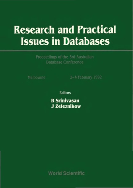 Research And Practical Issues In Databases - Proceedings Of The 3rd Australian Database Conference