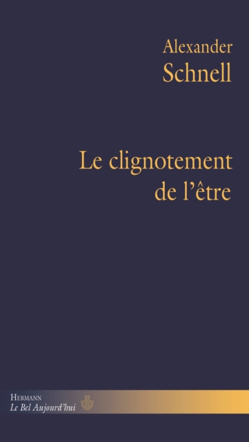 Le clignotement de l'être