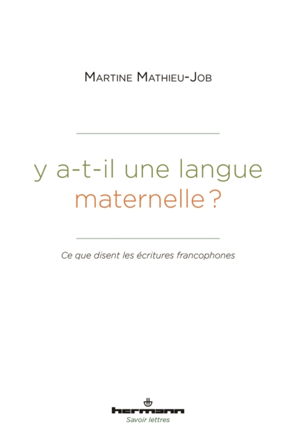 Y a-t-il une langue maternelle ?