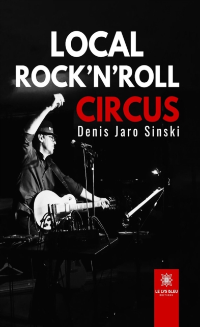 Local rock'n'roll circus