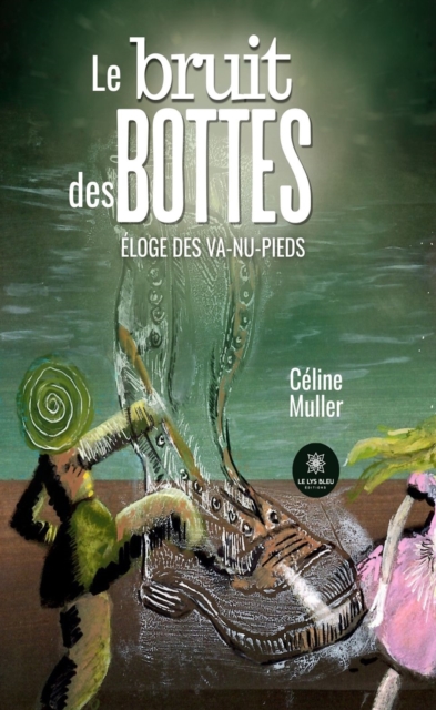 Le bruit des bottes