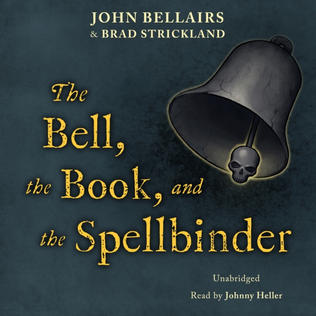 Bell, the Book, and the Spellbinder