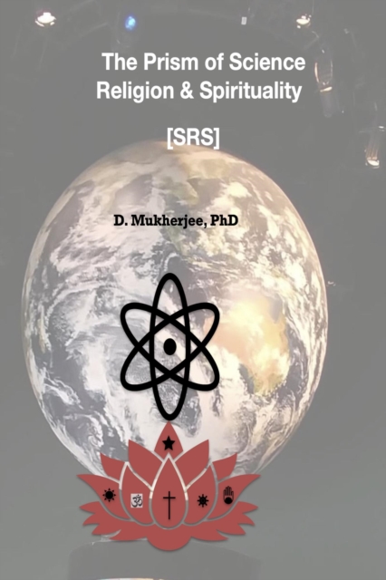 Prism of Science, Religion & Spirituality [SRS]