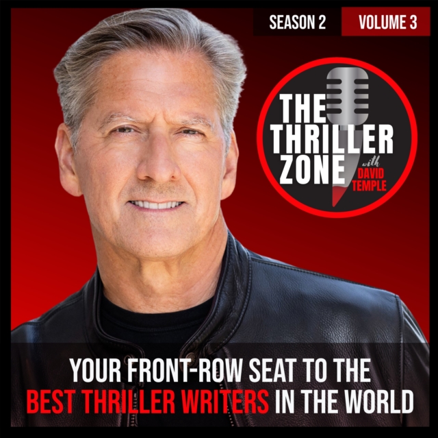 Thriller Zone Podcast (TheThrillerZone.com): Season 2, Vol. 3