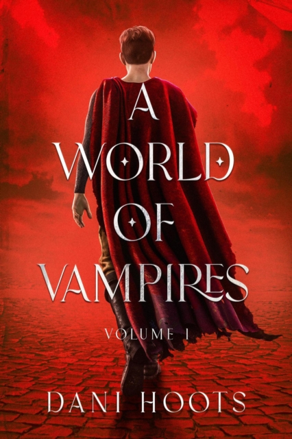 World of Vampires Volume 1