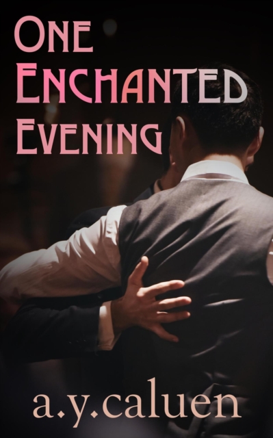 One Enchanted Evening