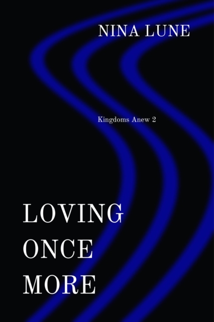 Loving Once More