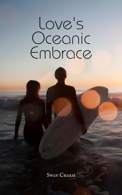 Love's Oceanic Embrace