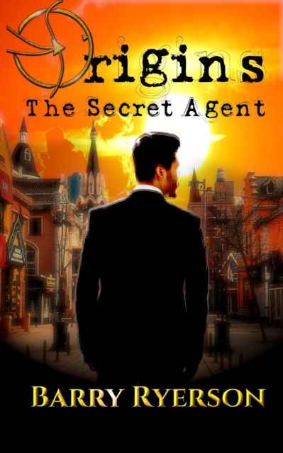 Origins: The Secret Agent