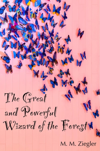 Great and Powerful Wizard of the Forest