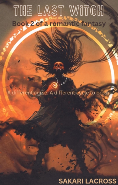 Last Witch: Book 2