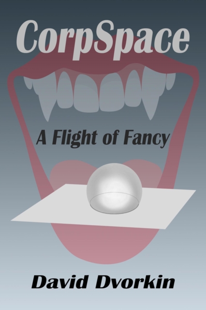 CorpSpace: A Flight of Fancy