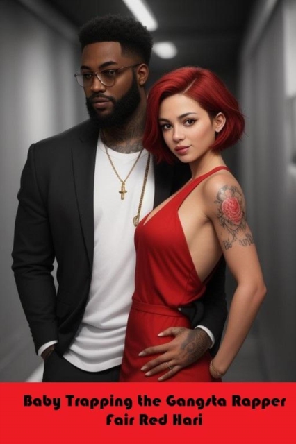 Baby Trapping the Gangsta Rapper