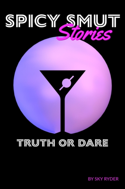 Truth or Dare