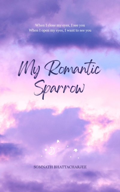 My Romantic Sparrow