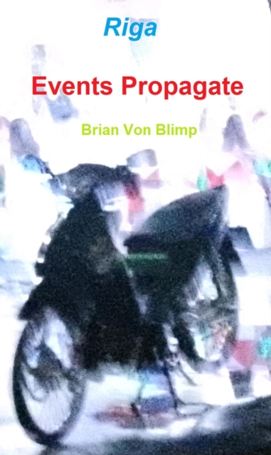 Riga Events Propagate