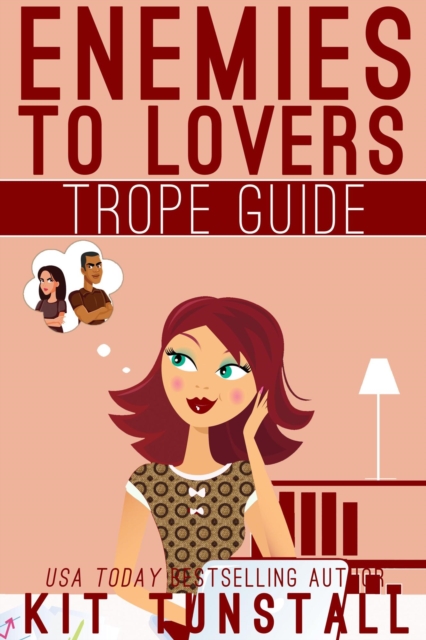 Enemies To Lovers Trope Guide
