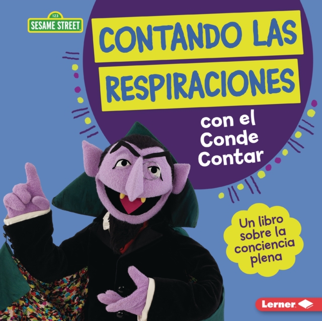 Contando las respiraciones con el Conde Contar (Counting Breaths with the Count)