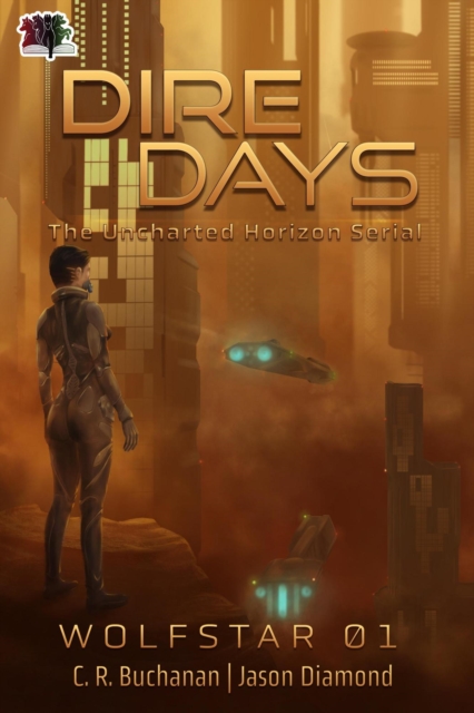 Dire Days: The Uncharted Horizon Serial