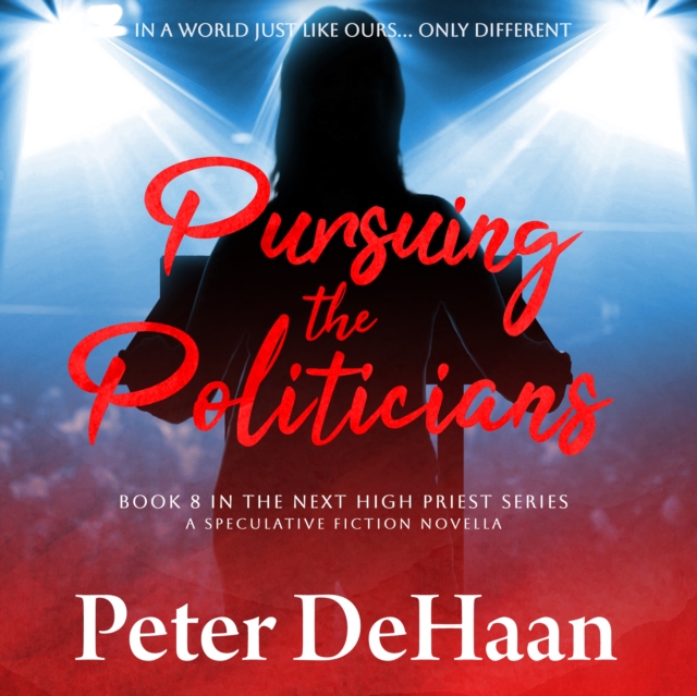 Pursuing the Politicians