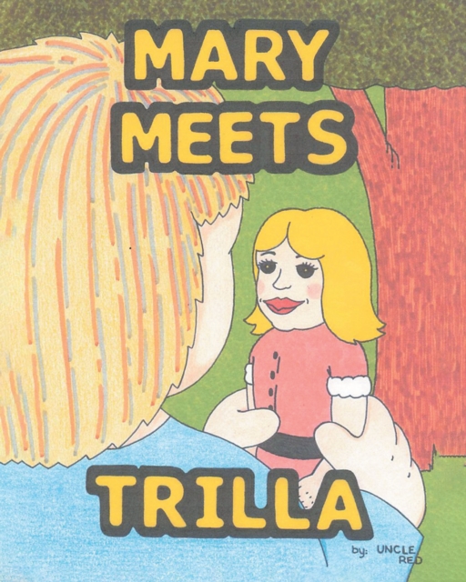 Mary Meets Trilla