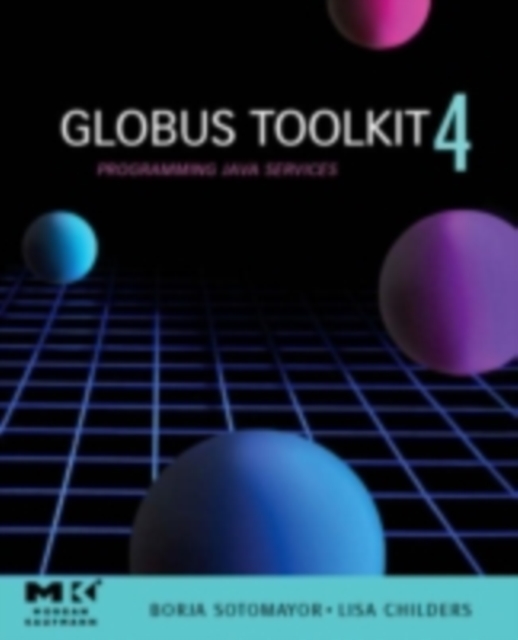 Globus(R) Toolkit 4
