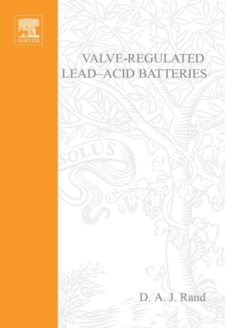 Valve-Regulated Lead-Acid Batteries
