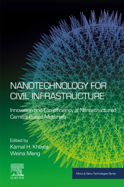 Nanotechnology for Civil Infrastructure