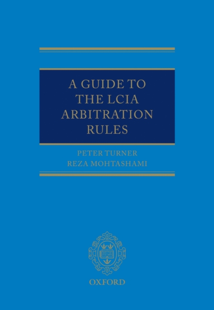 Guide to the LCIA Arbitration Rules