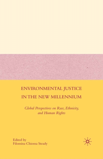 Environmental Justice in the New Millennium