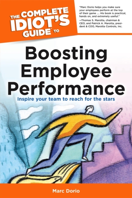 Complete Idiot's Guide to Boosting Employee Performance