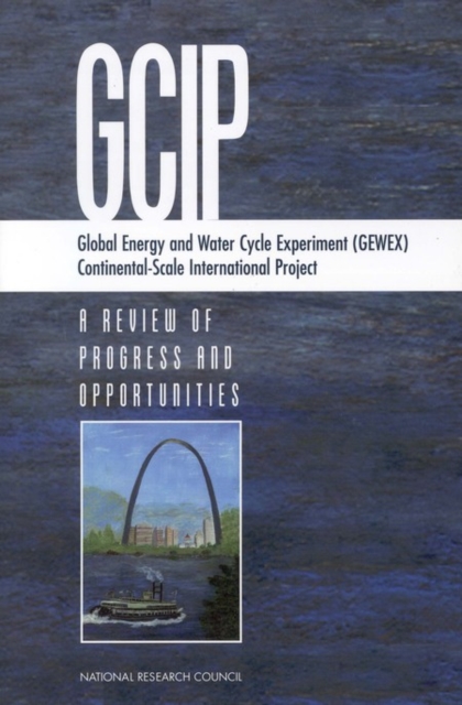 Global Energy and Water Cycle Experiment (GEWEX) Continental-Scale International Project