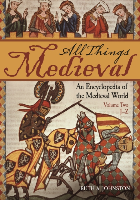 All Things Medieval