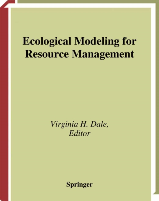 Ecological Modeling for Resource Management