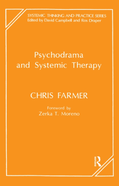 Psychodrama and Systemic Therapy