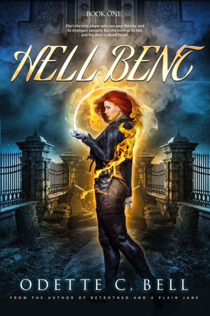 Hell Bent Book One