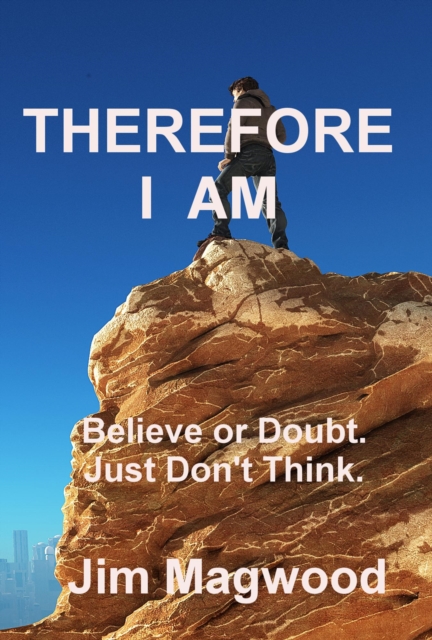 Therefore I Am