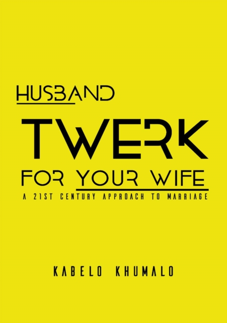 Husband Twerk For Your Wife