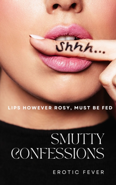 Smutty Confessions