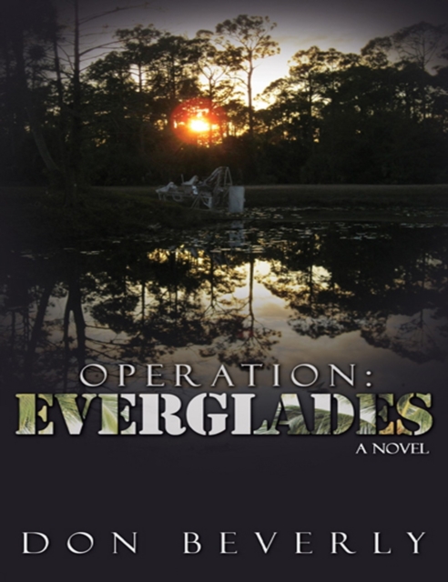 Operation: Everglades