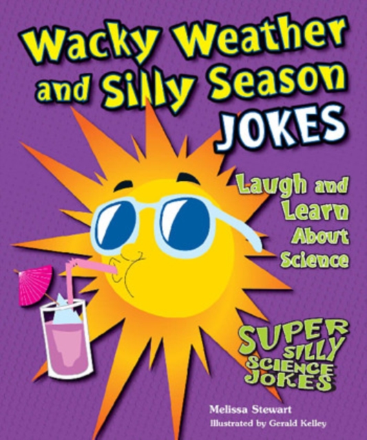 Wacky Weather and Silly Season Jokes