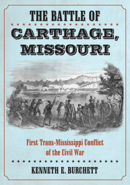 Battle of Carthage, Missouri