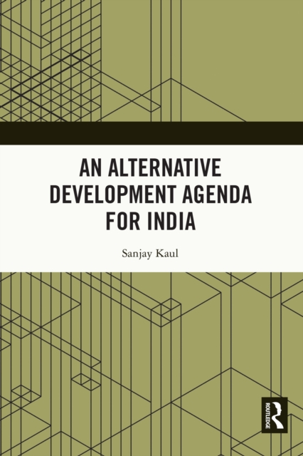 Alternative Development Agenda for India