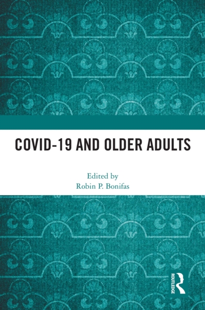 COVID-19 and Older Adults