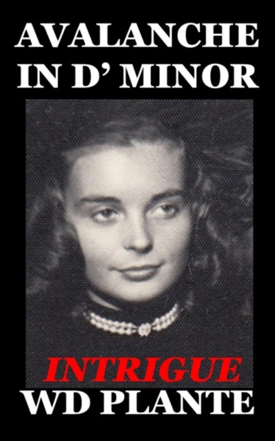 Avalanche in D' Minor
