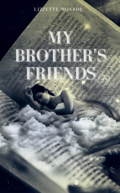 My Brother's Friends