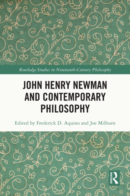 John Henry Newman and Contemporary Philosophy