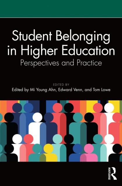 Student Belonging in Higher Education